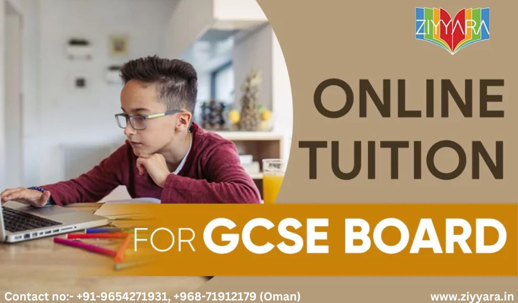  Get The Most Affordable GCSE Online Tuition Classes - Ziyyara