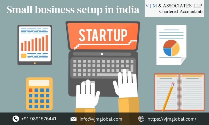  Start Smart: Small Business Setup Strategies in India