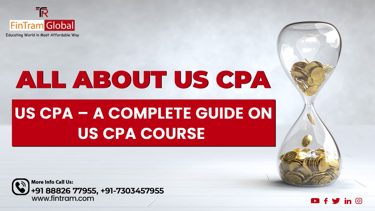  US CPA Course Details