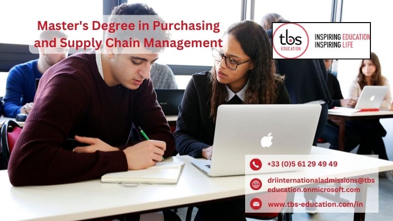  Master's Degree in Purchasing and Supply Chain Management with TBS Education