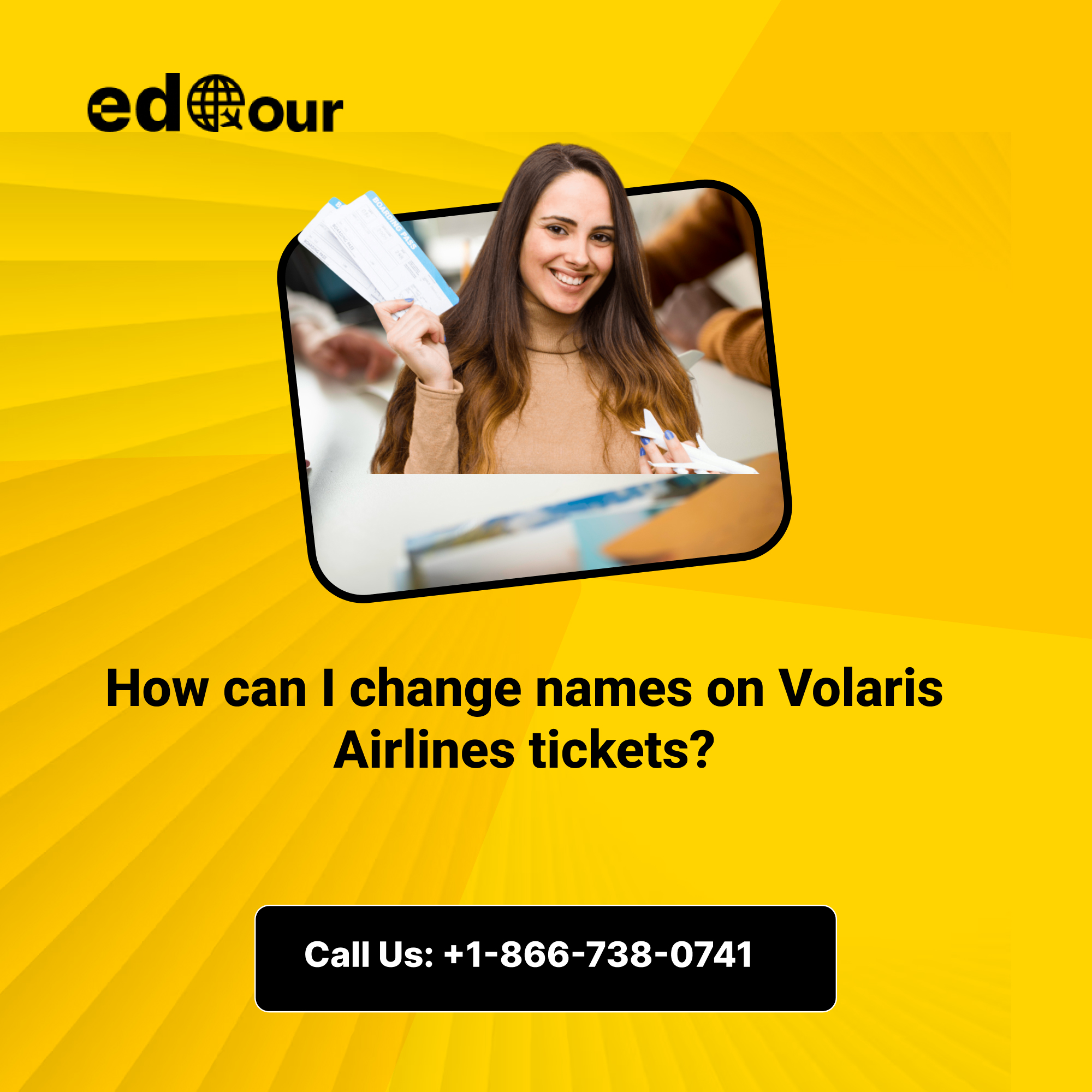  How can I change names on Volaris Airlines tickets?