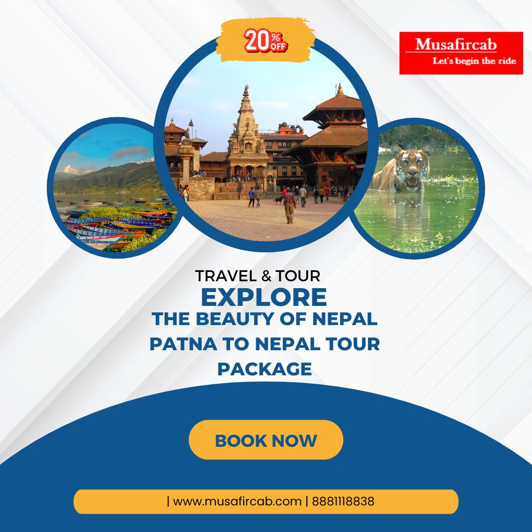  Patna to Nepal Tour Package, Nepal tour Package from Patna