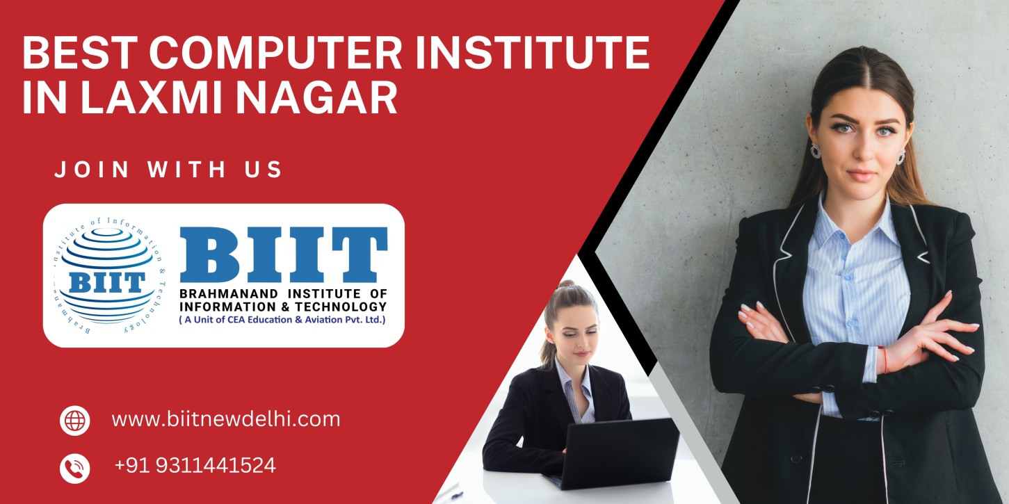  Which Institute is Best For Computer Courses in Delhi? - BIIT New Delhi