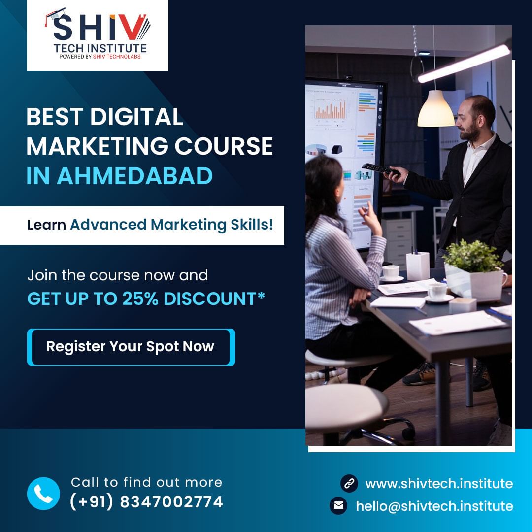  Best Digital Marketing Course in Ahmedabad | Shiv Tech Institute