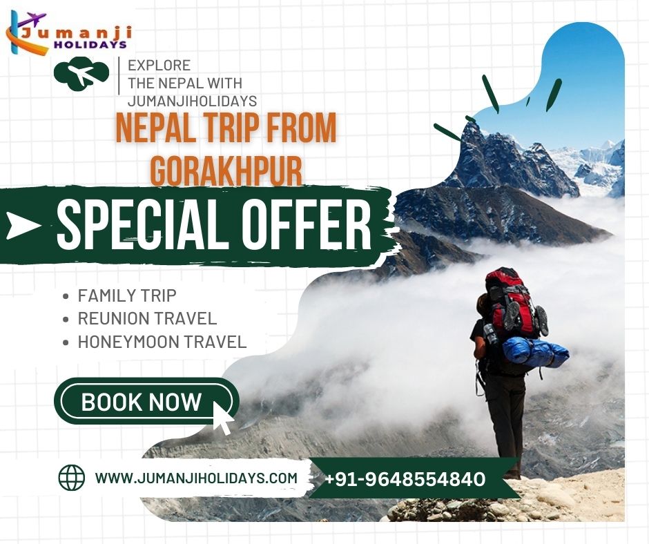  Gorakhpur to Nepal Tour Package