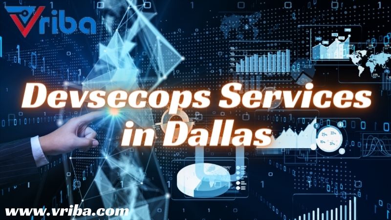  Looking for Advanced Devsecops services in Dallas