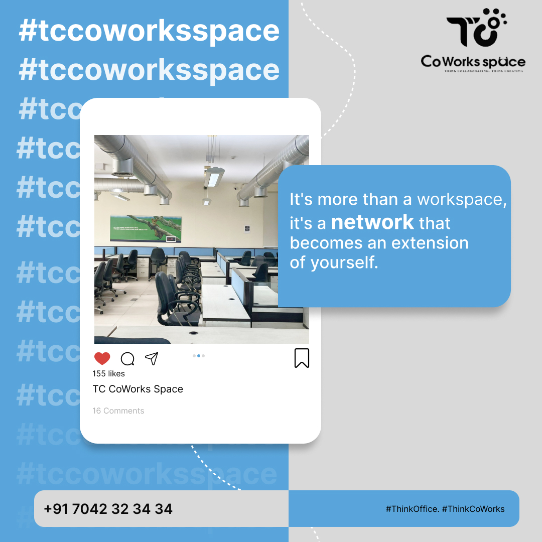  Find Your Popoular Coworking Space- TC Cowork Space