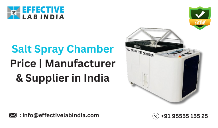  Salt Spray Chamber Price | Manufacturer & Supplier in India