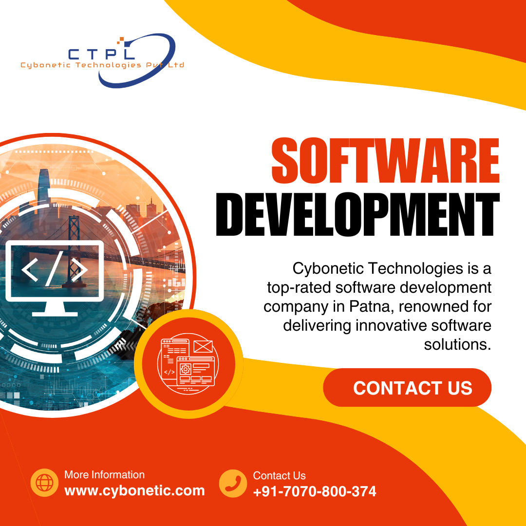  Leading Software Development Company in Patna - Cybonetic Technologies Pvt Ltd