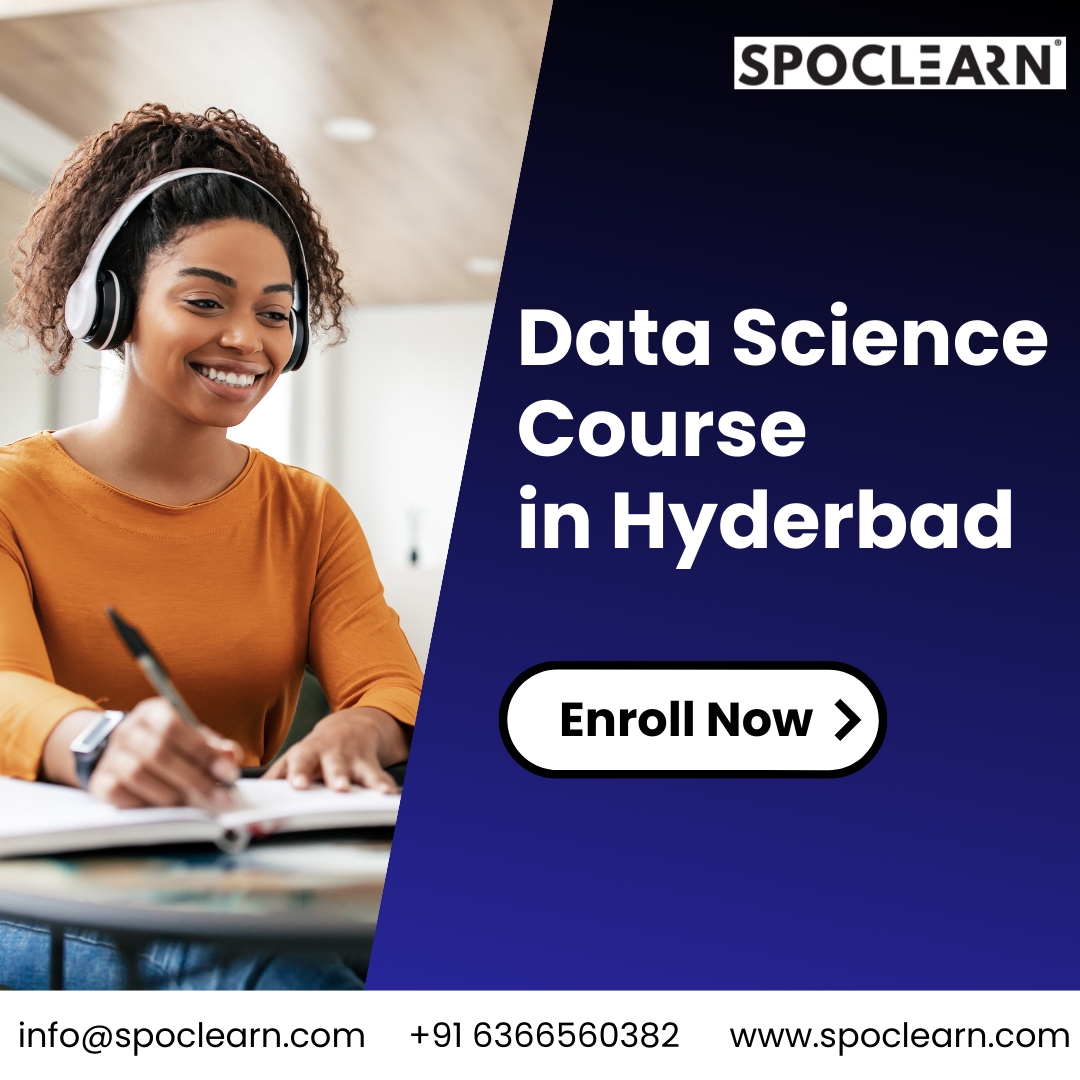  SPOCLEARN- Data Science Course in Hyderabad