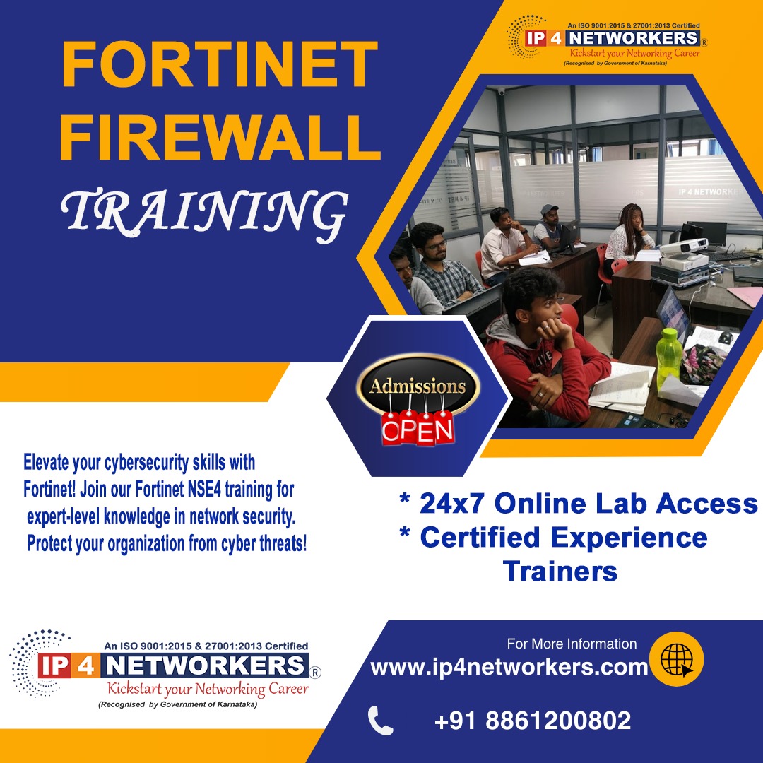  Fortinet Training in Bangalore by IP4 Networkers