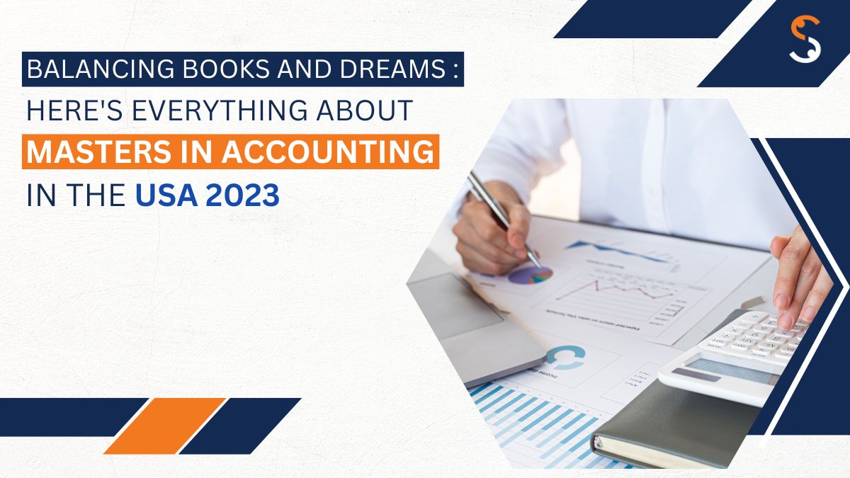  How to Pursue a Master's in Accounting in the USA
