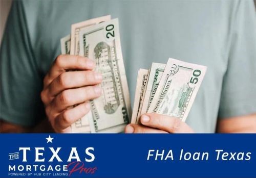 Fha Loan Qualifications Texas
