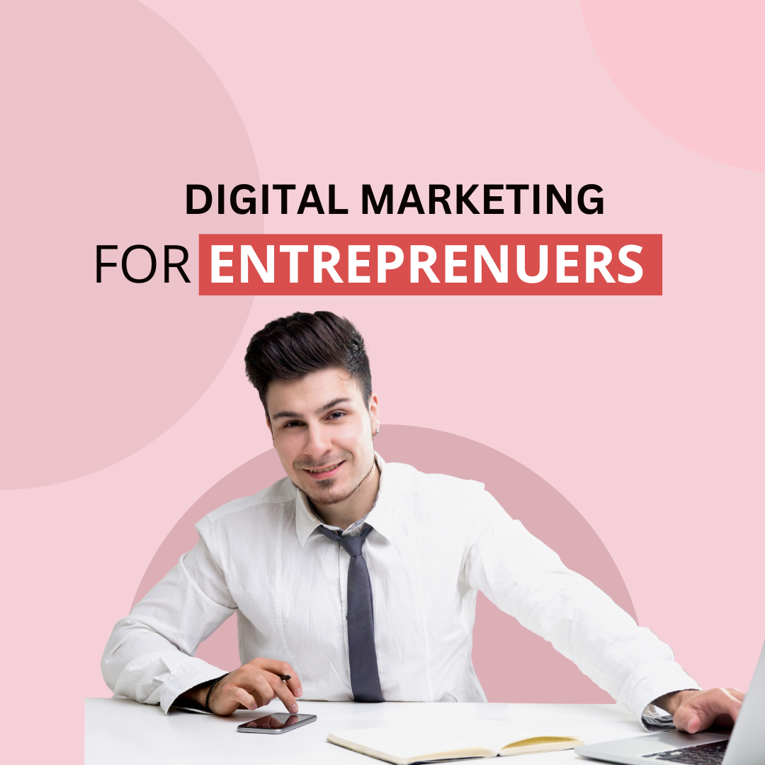  Skill Foundation Program in Digital Marketing (Entrepreneurs)