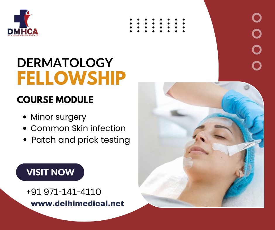  Best Dermatology fellowship course for Doctors(DMHCA)