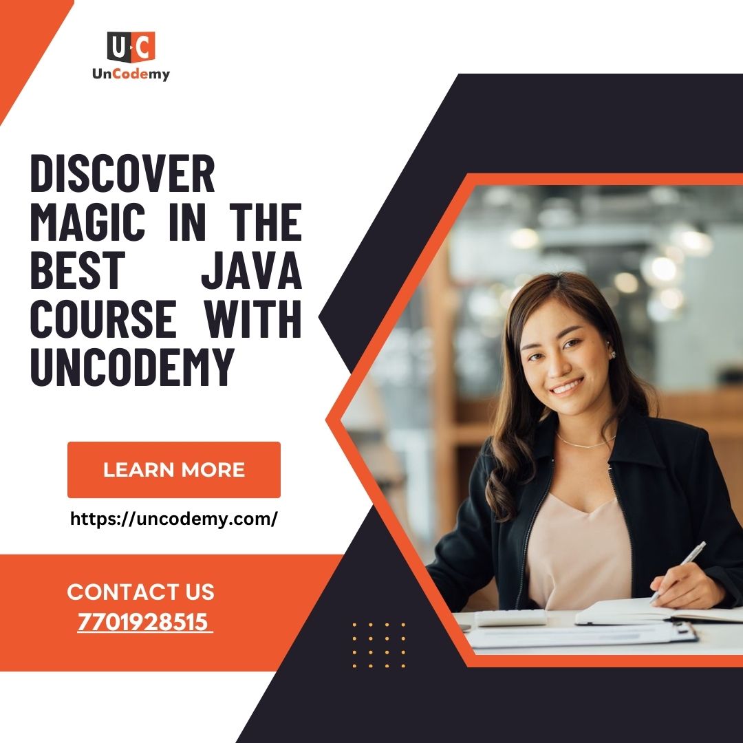  Discover Magic in the Best Java Course with Uncodemy