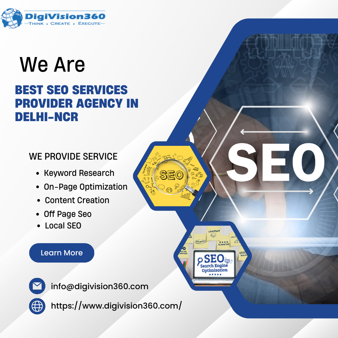  Best SEO Company in Delhi NCR | Digivision 360 Technologies