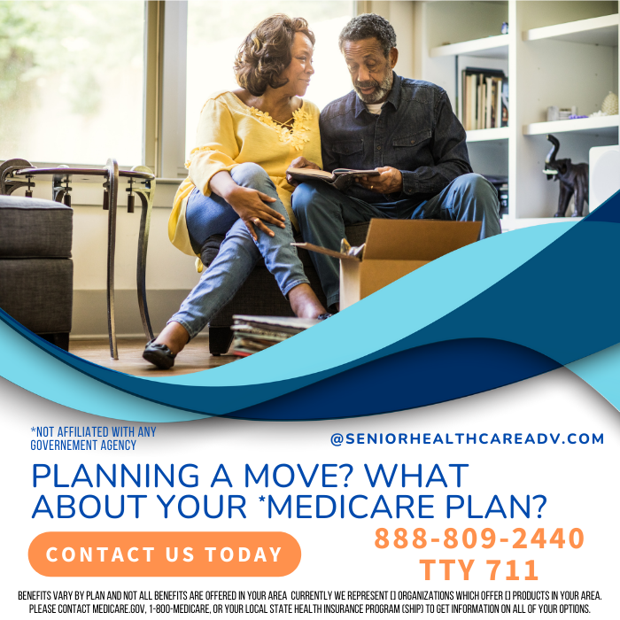  Planning a move? What about your Medicare Plan?