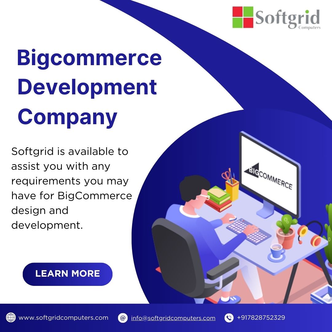  Bigcommerce Development Company | Softgrid Computers