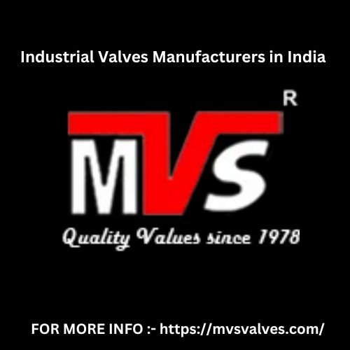  Industrial Valves Manufacturers in India