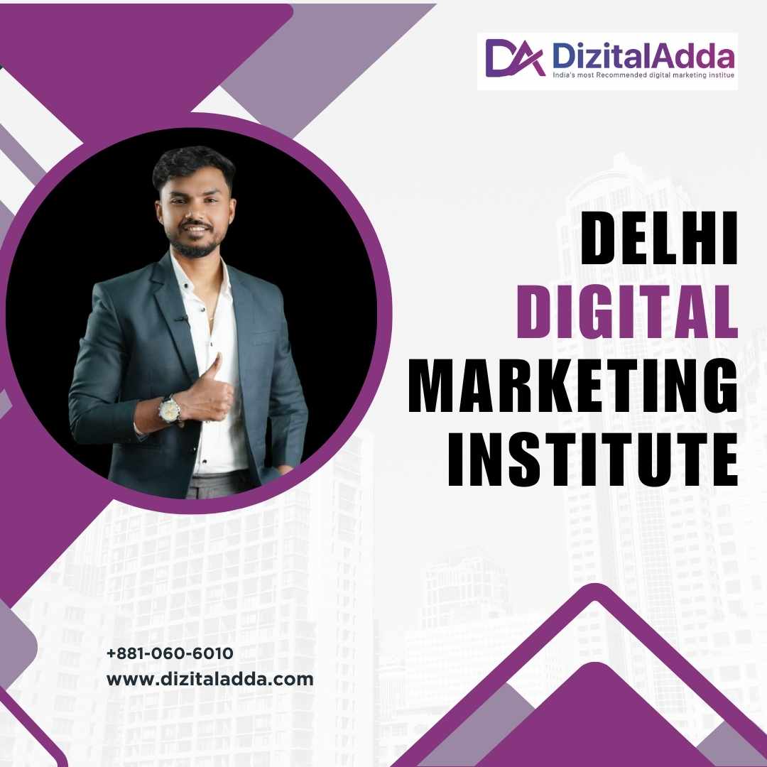  Top Delhi Digital Marketing Institute for Career Growth