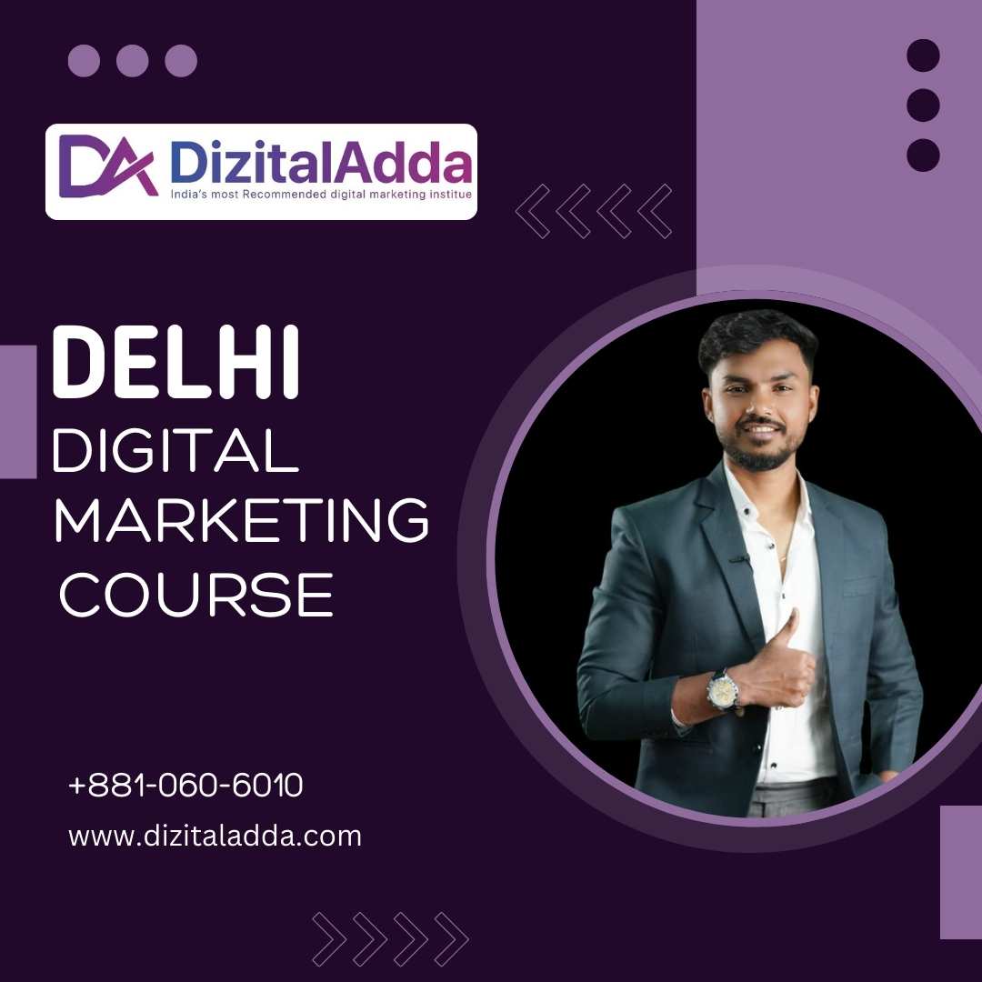  Best Delhi Digital Marketing Course for All Levels