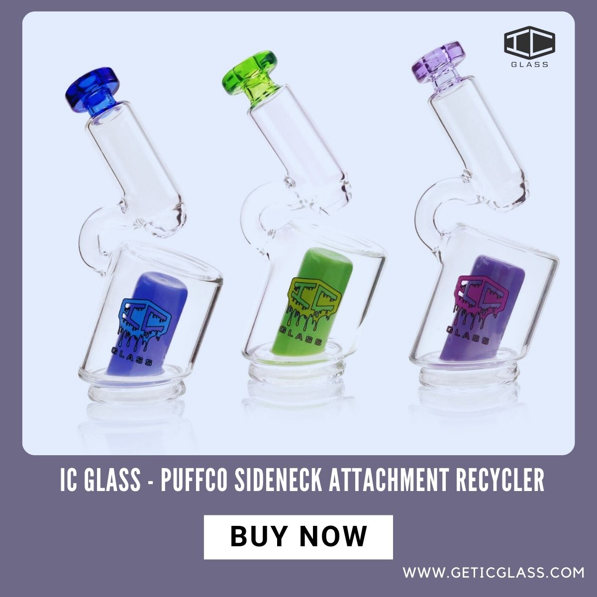  IC Glass Puffco Sideneck Attachment Recycler