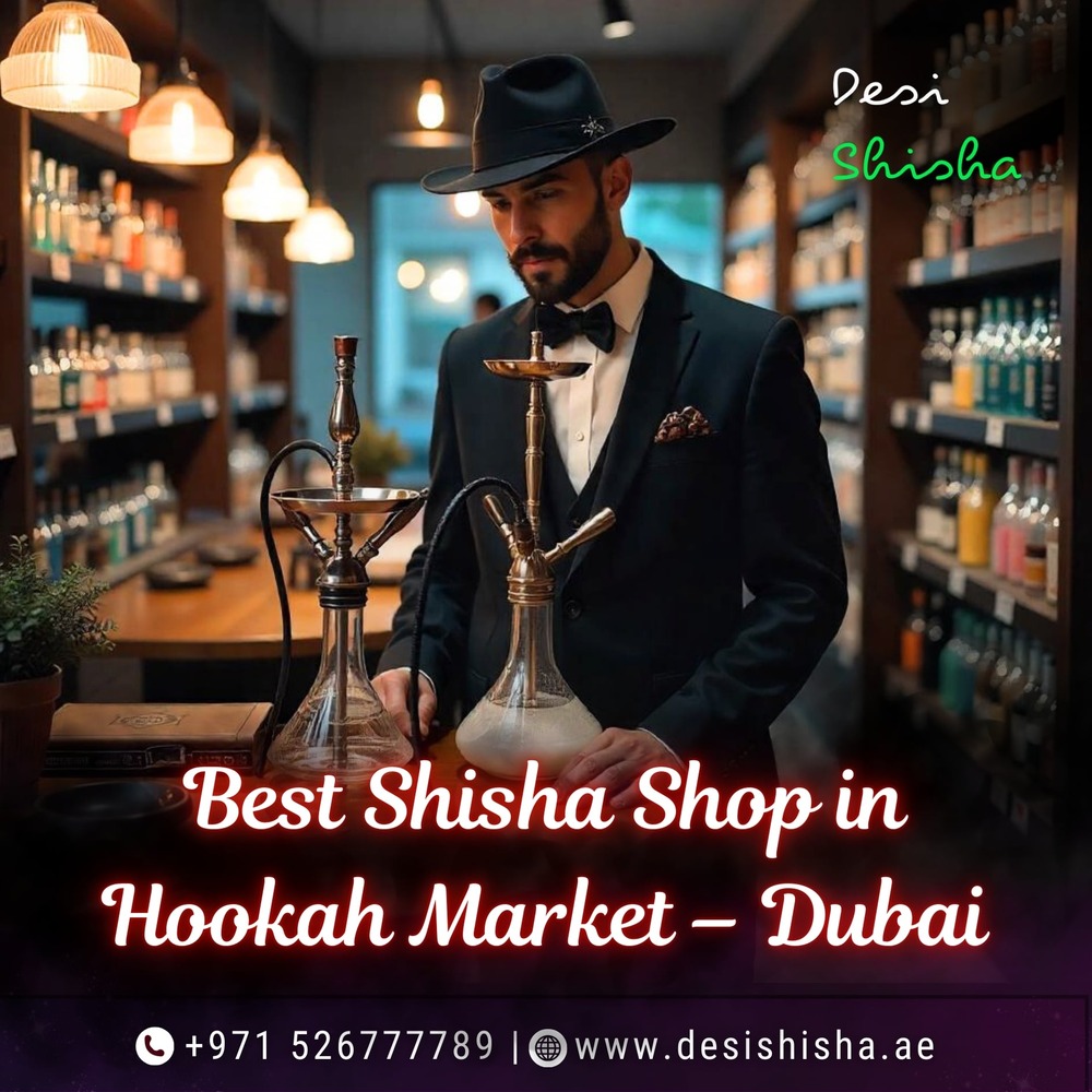  Best Shisha Shop in Hookah Market – Dubai