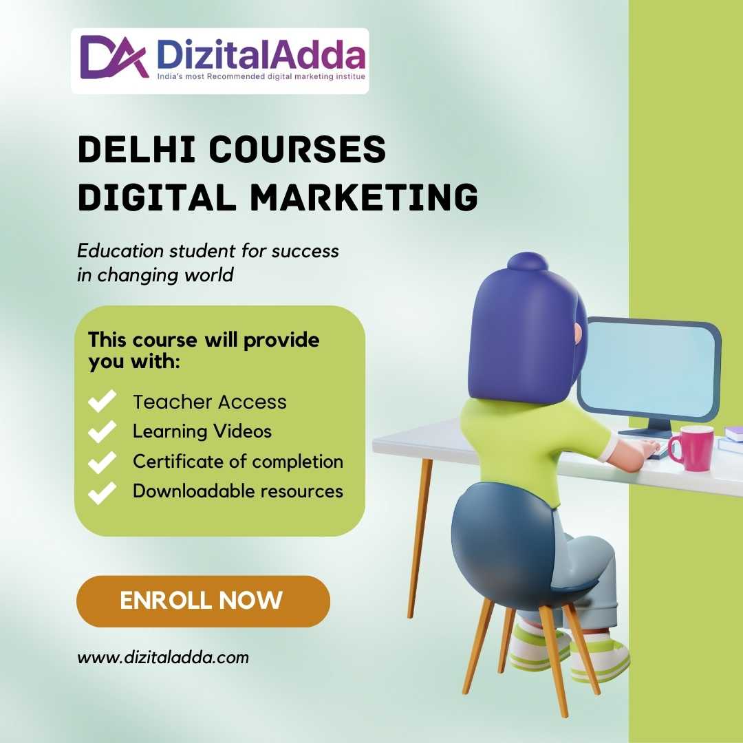  Top Digital Marketing Courses in Delhi - Learn from Experts