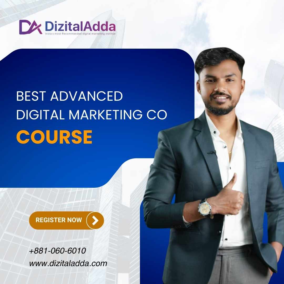  Best Advanced Digital Marketing Course | Master Digital Skills