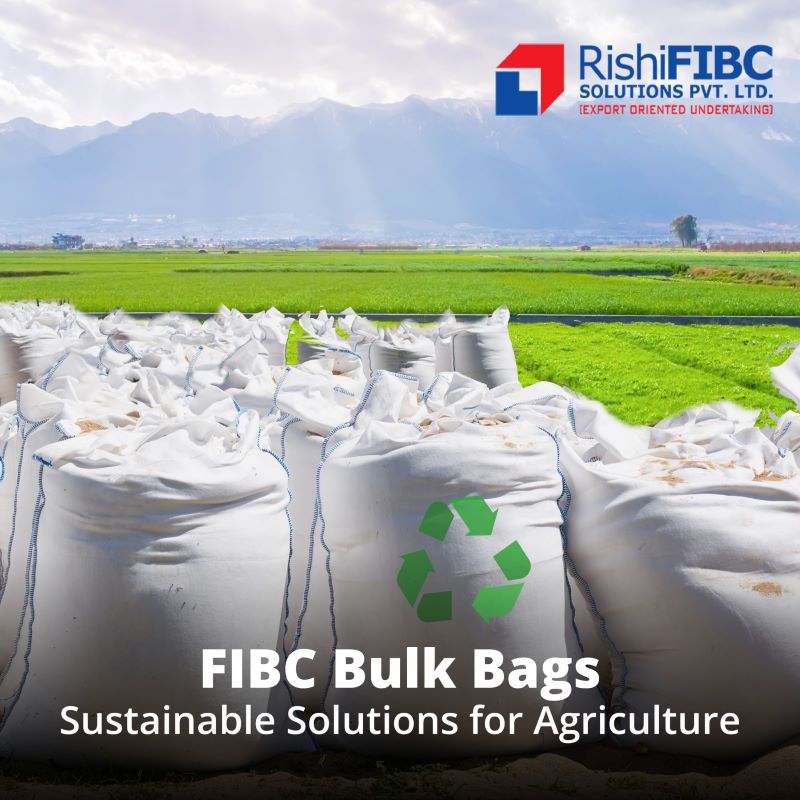  Leading FIBC Bulk Bag Manufacturers in India – Rishi FIBC