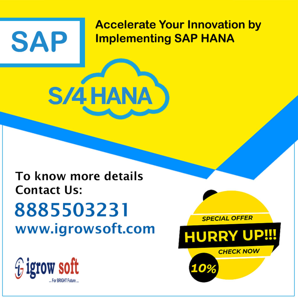  SAP HANA Online Training Institute in Ameerpet Hyderabad | Igrowsoft