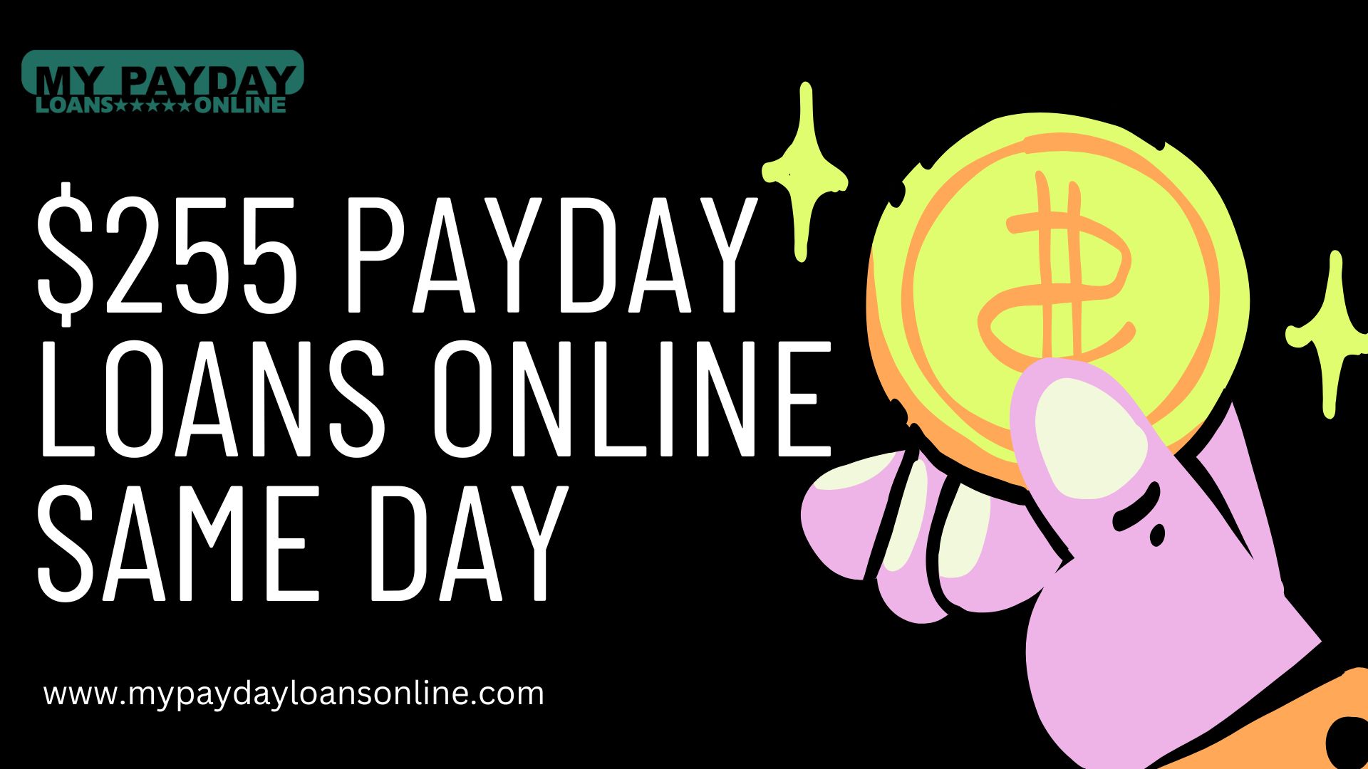  $255 Payday Loans Online Same Day – Because Time Matters!