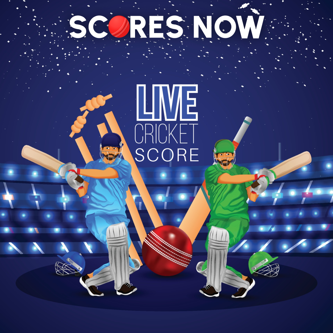  Checkout the Live Cricket Score - Scores Now