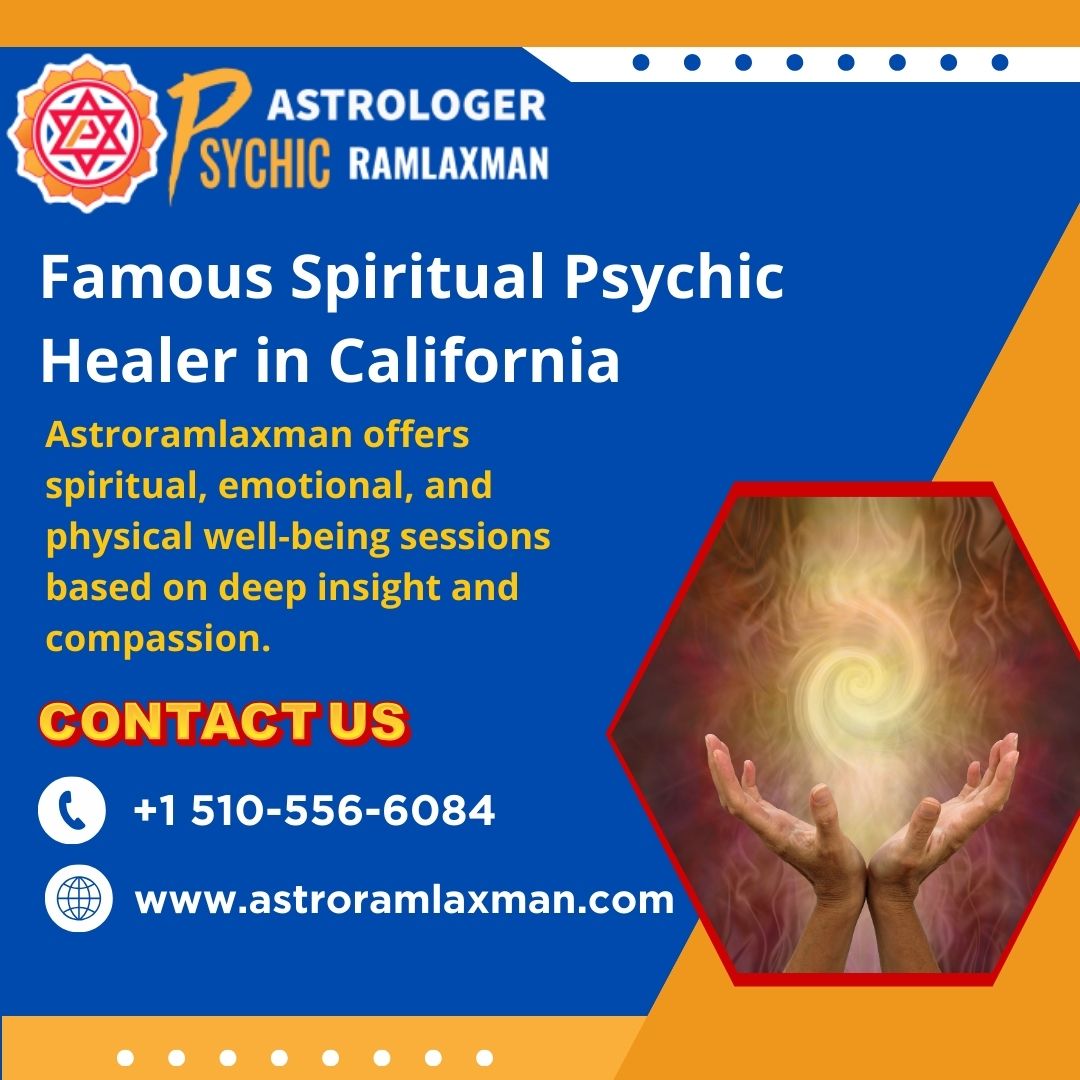  Famous Spiritual Psychic Healer in California