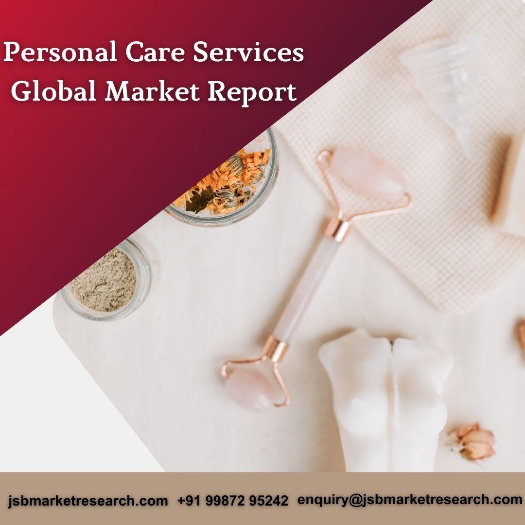  Personal Care Services Global Market Report