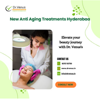  New Anti Aging Treatments hyderabad