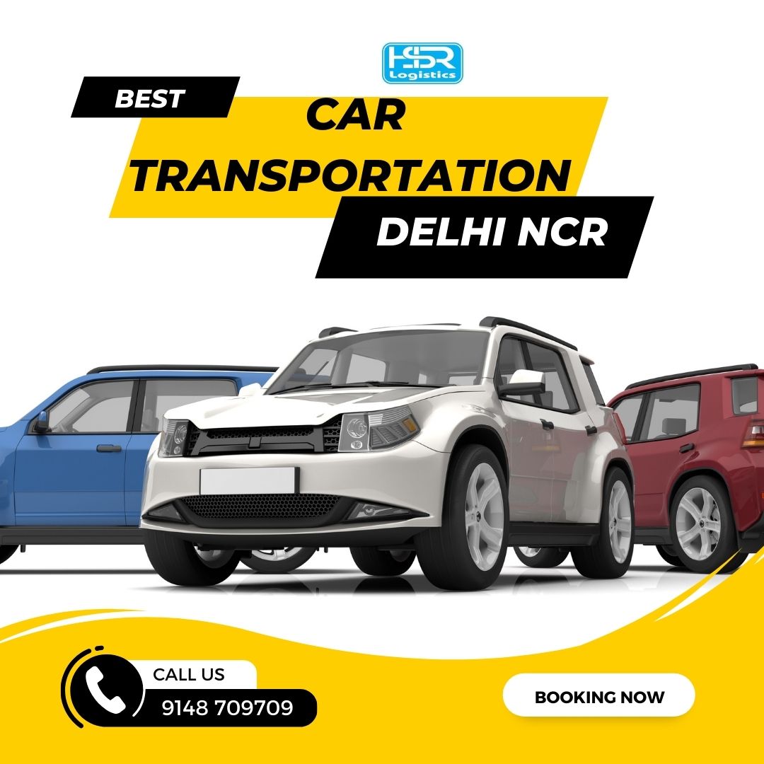  Best car transportation in DELHI NCR :- 9148709709