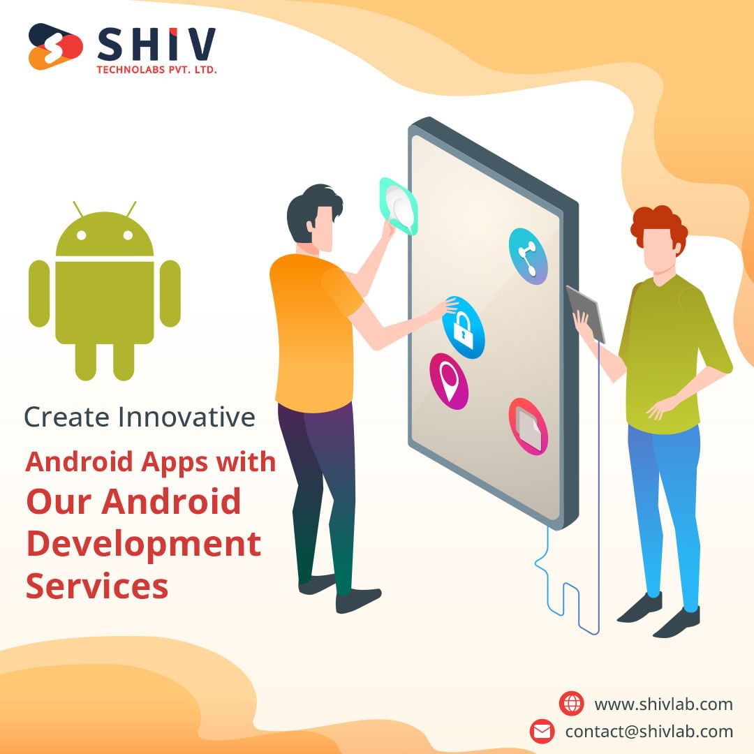  The Most Trusted Android App Development Company