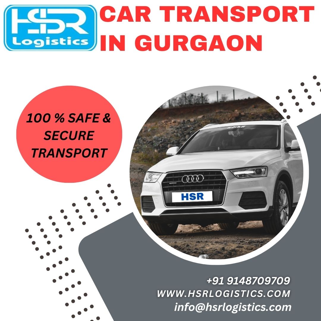  Best Car Transport in GURGAON :- 9148709709