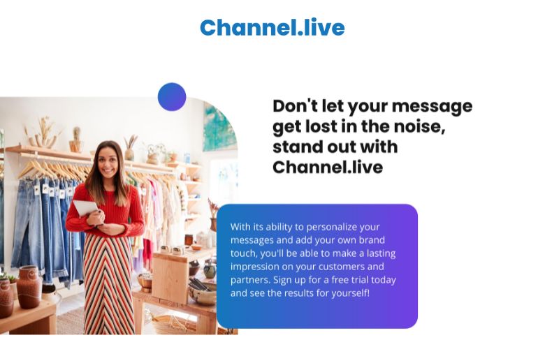  Enhance your brand with personalized images from Channel.live