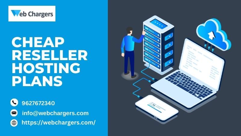  Power Your Clients' Websites: Cheap Reseller Hosting Plans by Webchargers