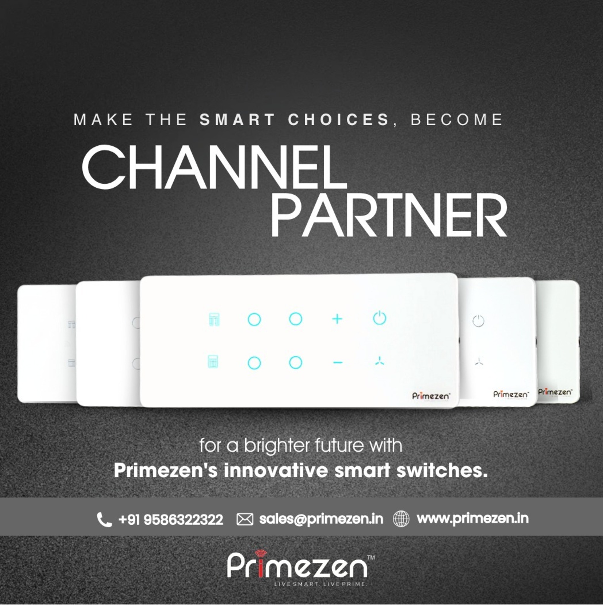  Illuminate Your Future: Channel Partner with Primezen for Innovative Smart wireless Switches!