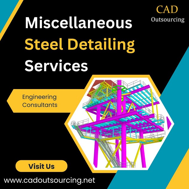  Outsource Miscellaneous Steel Detailing Services in USA at very low cost