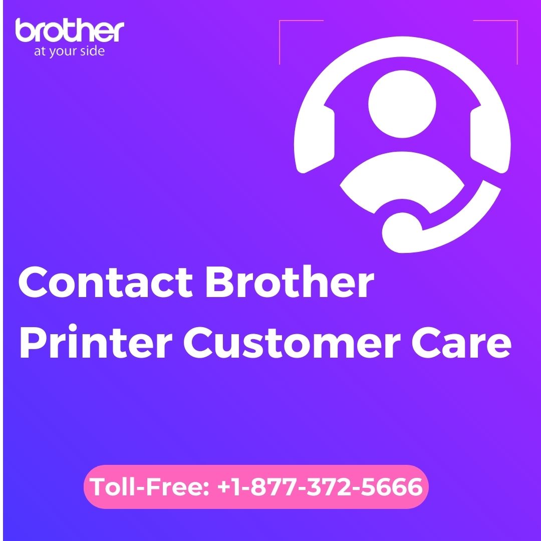  +1-877-372-5666| Contact Brother Printer Customer Care