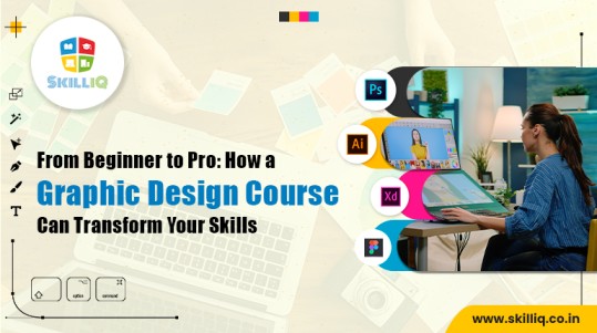  Graphic Designing Course with SkillIQ