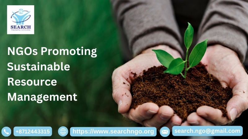  Ngos Promoting Sustainable Resource Management | Search NGO