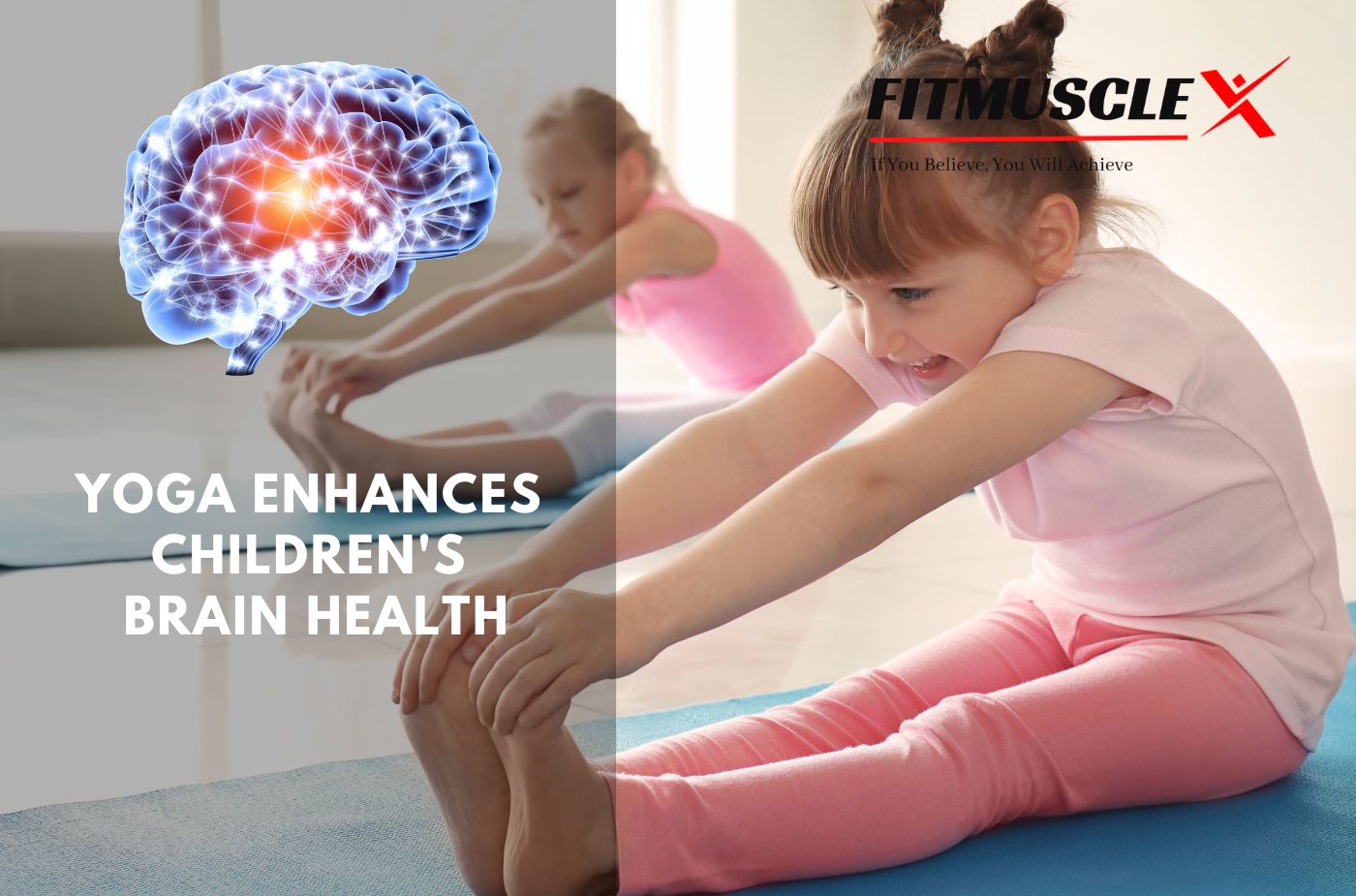  How Yoga Enhances Children's Brain Health | Fitmusclex