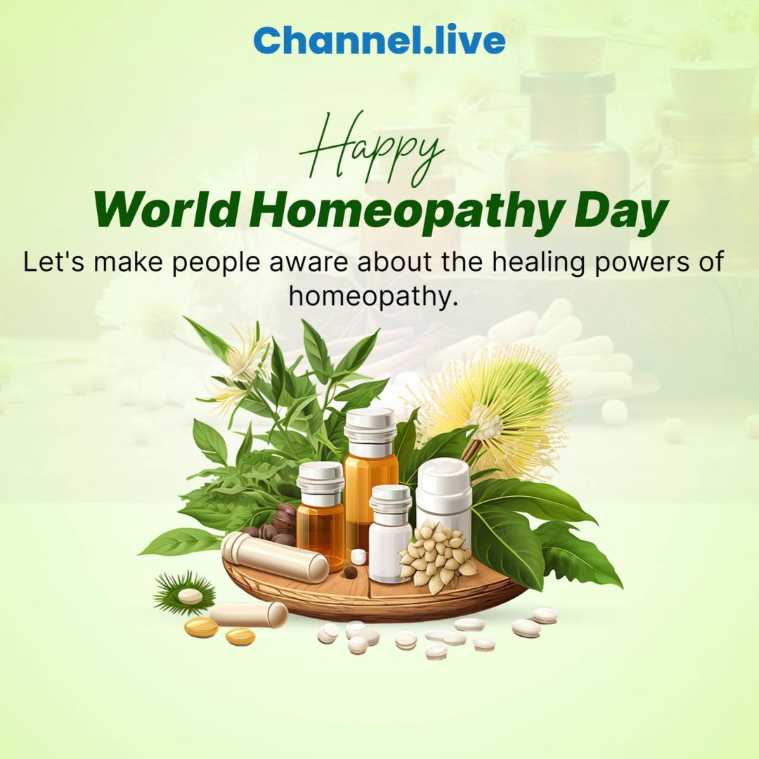  Commemorate World Homeopathy Day with Channel.live!