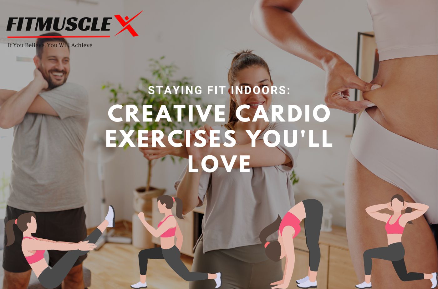  Staying Fit Indoors Creative Cardio Exercises You'll Love